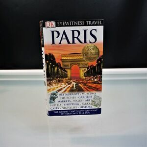 Paris France DK Eyewitness Travel Guides 2007 Illustrated Softcover -